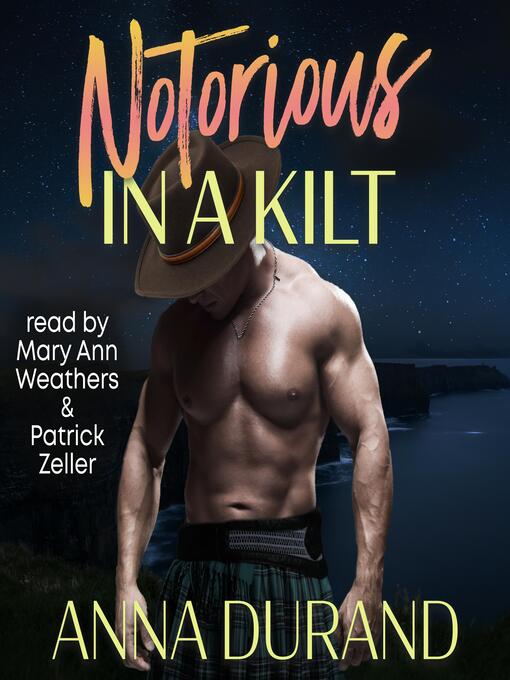 Title details for Notorious in a Kilt by Anna Durand - Wait list